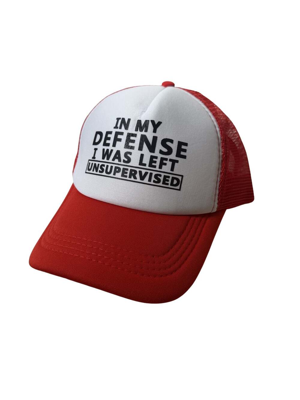 In My Defense I Was Left Unsupervised Red and White Trucker Hat
